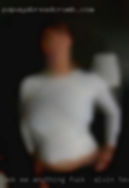 Ask me anything about fuck in Alvin, Texas tighter , tighter.