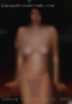 Looking girls in Fort Smith, Arkansas for older and mature women.